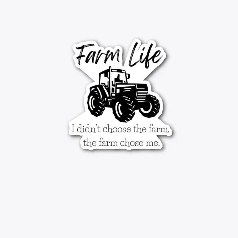 I Didn't Choose The Farm